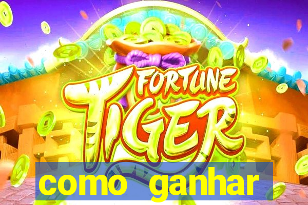 como ganhar dinheiro jogando gratis